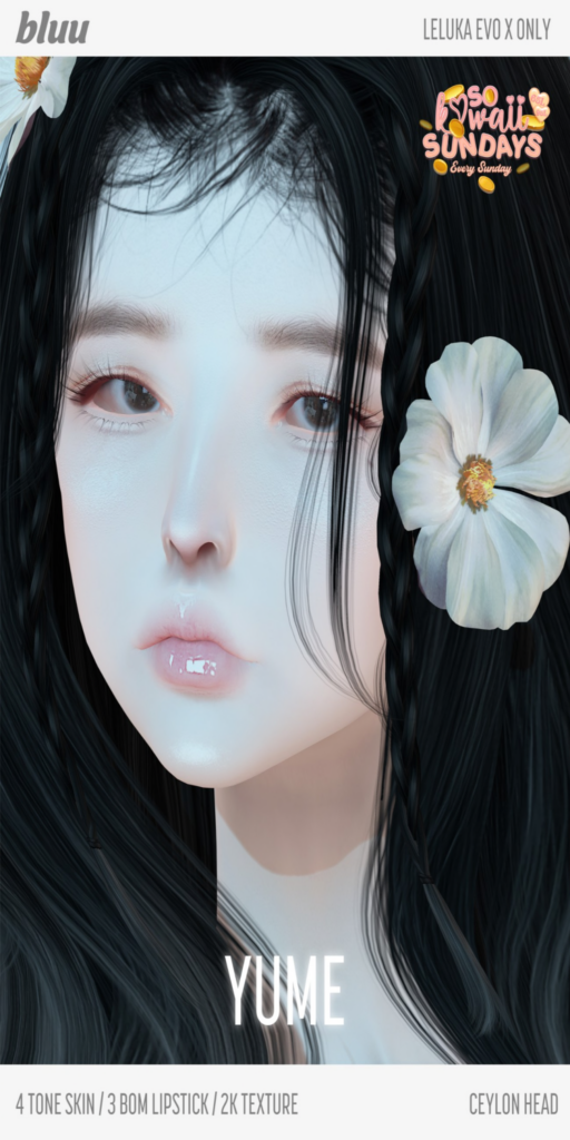 Yume Skin - EvoX	&lt;a href=&quot;http://maps.secondlife.com/secondlife/Sunny%20Hills/155/154/1205&quot; target=&quot;_blank&quot;&gt;Teleport&lt;/a&gt;