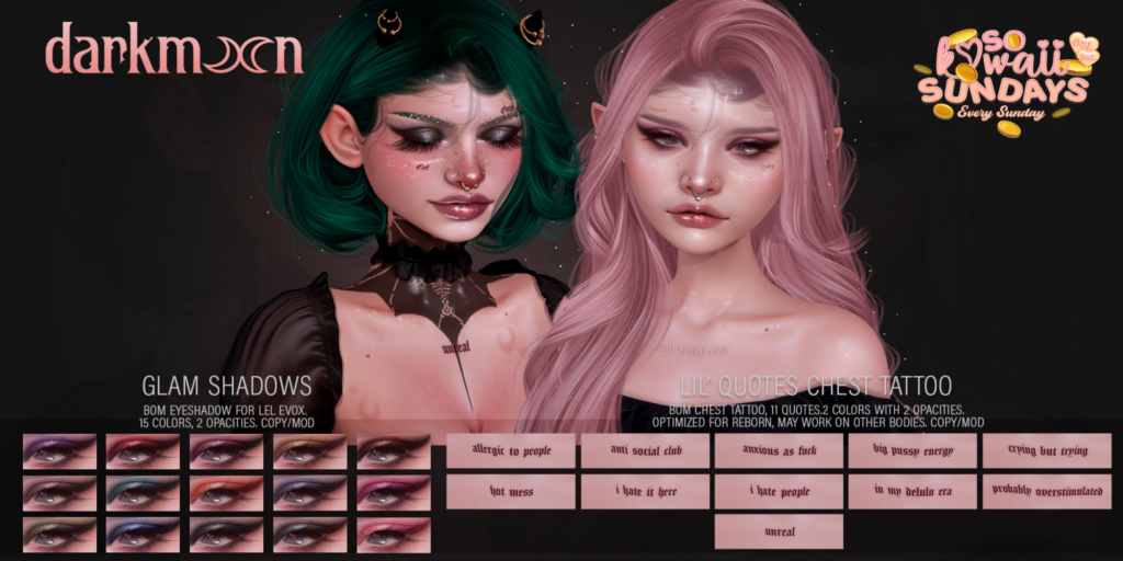 Glam Shadows - EvoX | Lil&#039; Quotes Chest Tattoo - BOM	&lt;a href=&quot;http://maps.secondlife.com/secondlife/Lovespell/188/69/701&quot; target=&quot;_blank&quot;&gt;Teleport&lt;/a&gt;