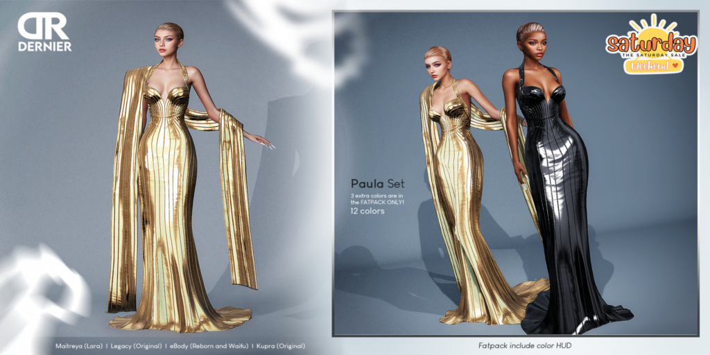 Paula Set - Inithium/Legacy/Maitreya/Reborn/+mods	&lt;a href=&quot;http://maps.secondlife.com/secondlife/DERNIER/98/128/1004&quot; target=&quot;_blank&quot;&gt;Teleport&lt;/a&gt;