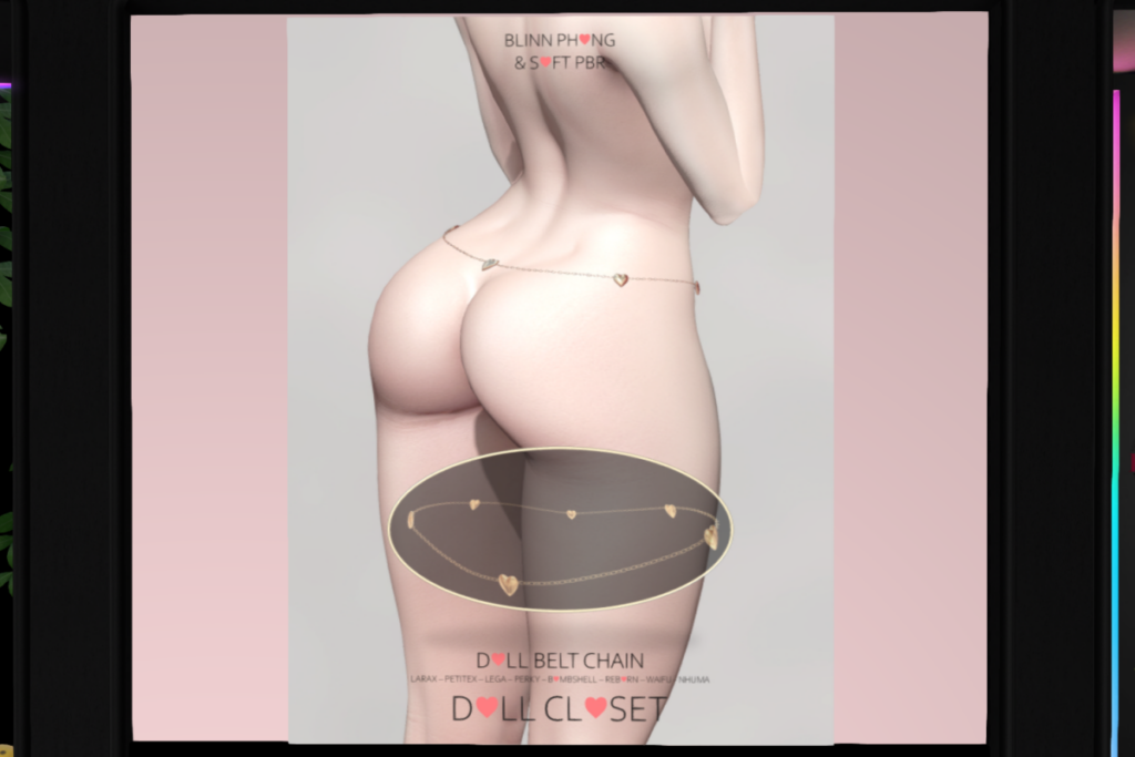 Doll Belt Chain - Legacy/MaitreyaX/Nhumana/Reborn/+mods, L$399 each/L$999 FP