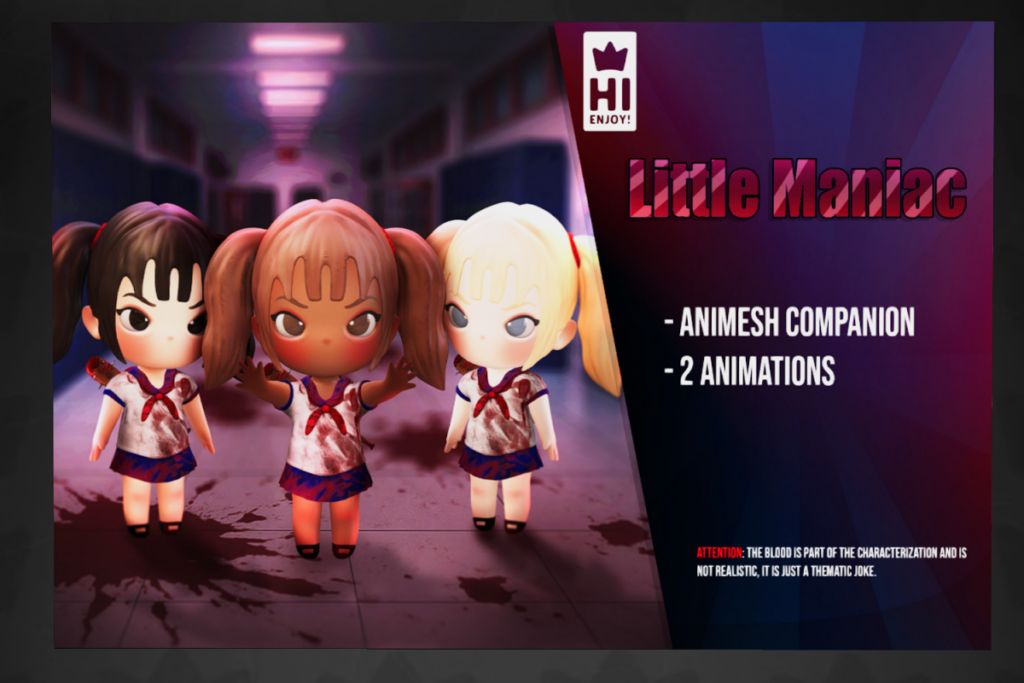 Little Maniac, L$349 each/L$999 FP