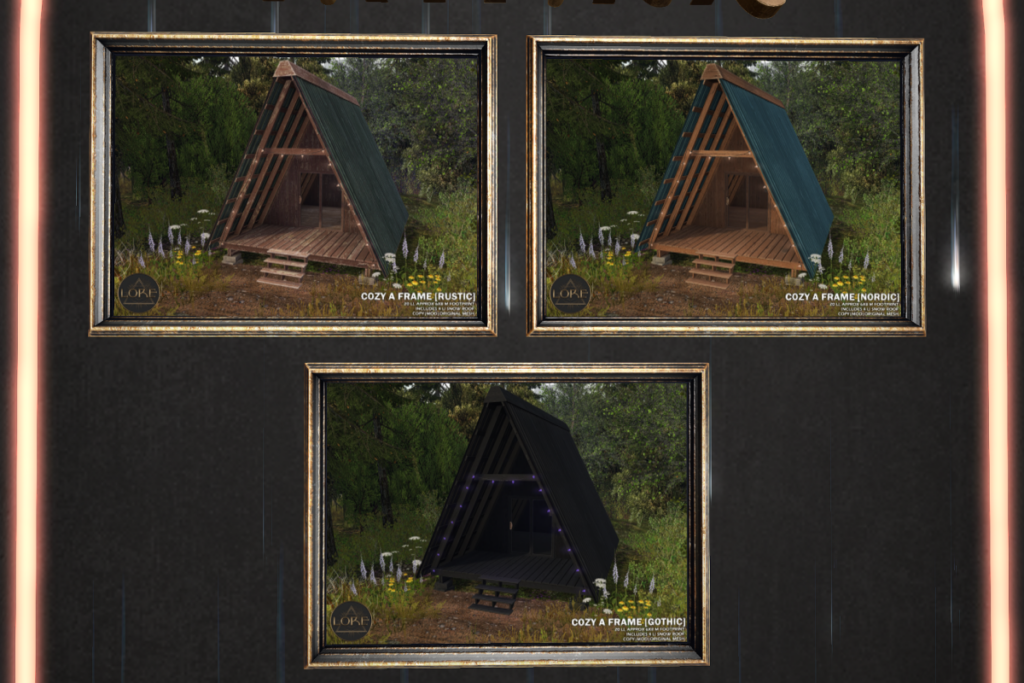 Cozy A Frame, L$450 each/L$1000 FP