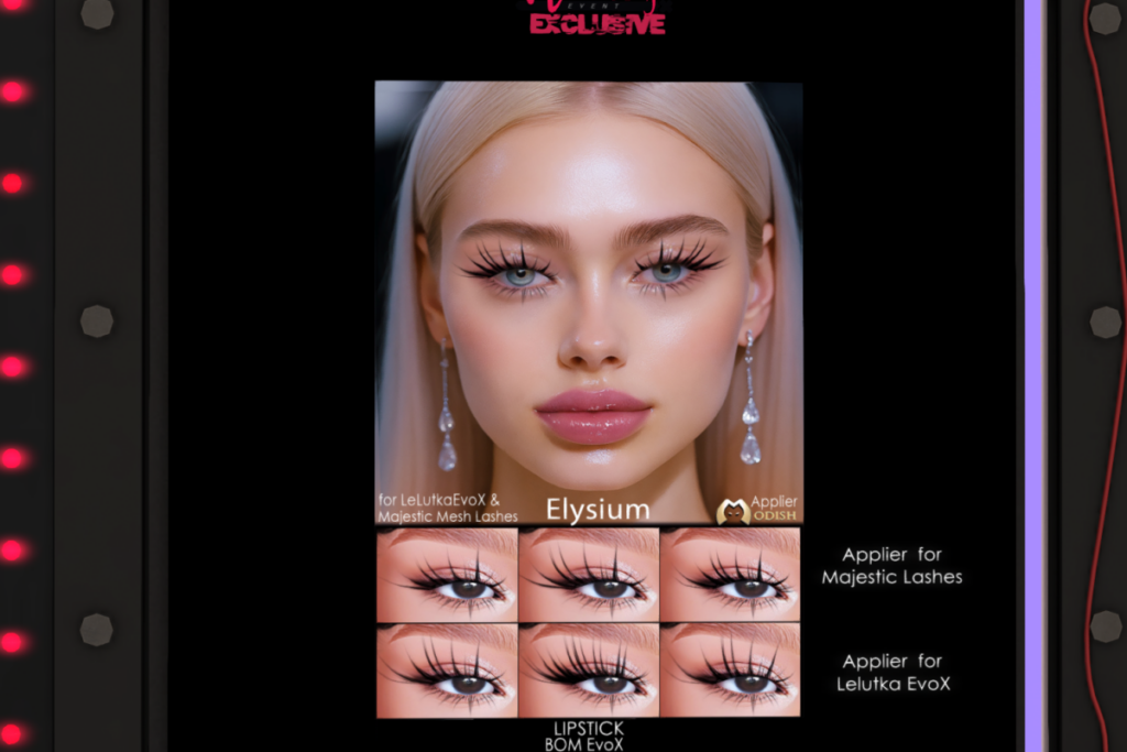 Elysium Lashes - Evo X/Majestic, L$299 each | Elysium Lips - Evo X, L$139 each