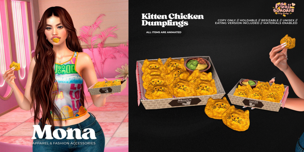 Kitten Chicken Dumplings Holdable	&lt;a href=&quot;https://maps.secondlife.com/secondlife/Under%20The%20Boardwalk/83/45/1002&quot; target=&quot;_blank&quot;&gt;Teleport&lt;/a&gt;