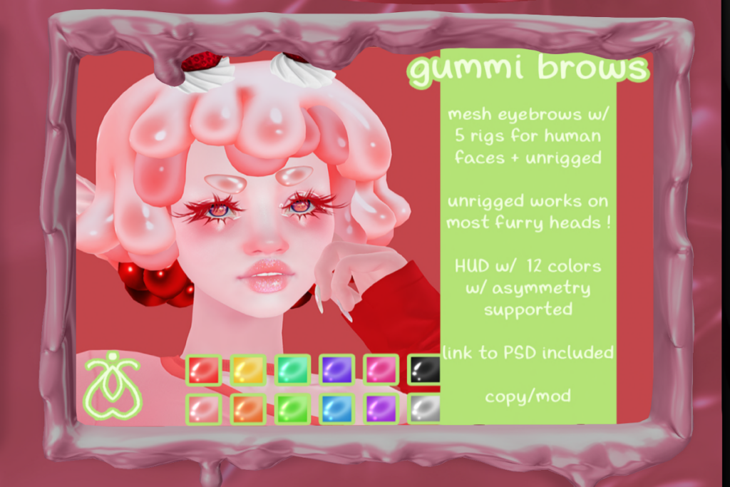 Gummy Brows - L$300