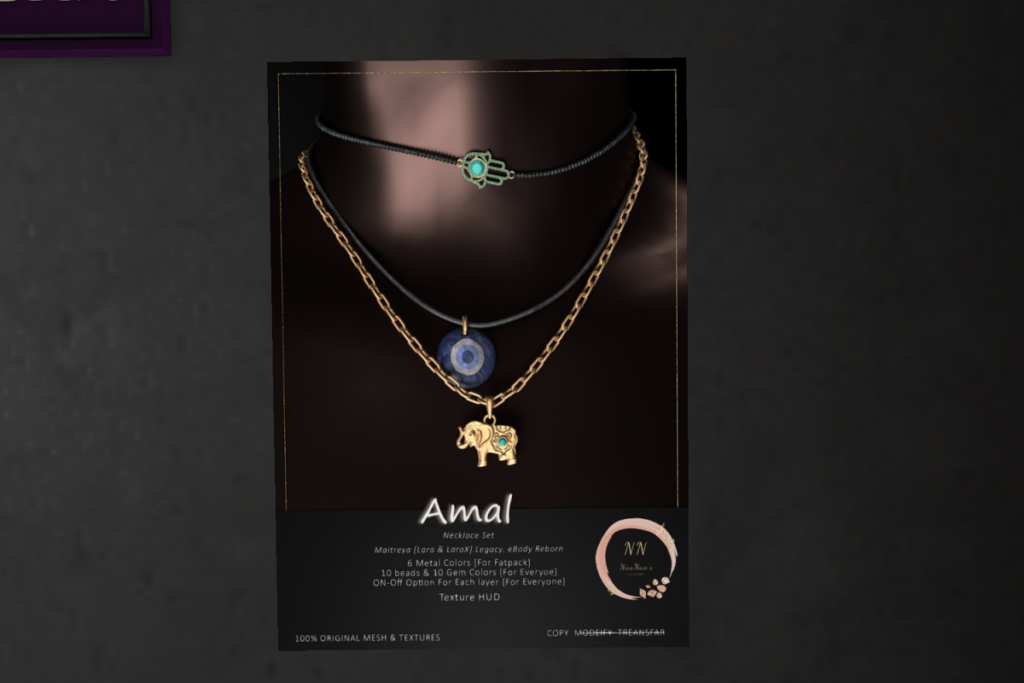 Amal Necklace - Legacy/Maitreya/Reborn/+mods	&lt;a href=&quot;http://maps.secondlife.com/secondlife/Celestial%20Vale/152/143/2002&quot; target=&quot;_blank&quot;&gt;Teleport&lt;/a&gt;