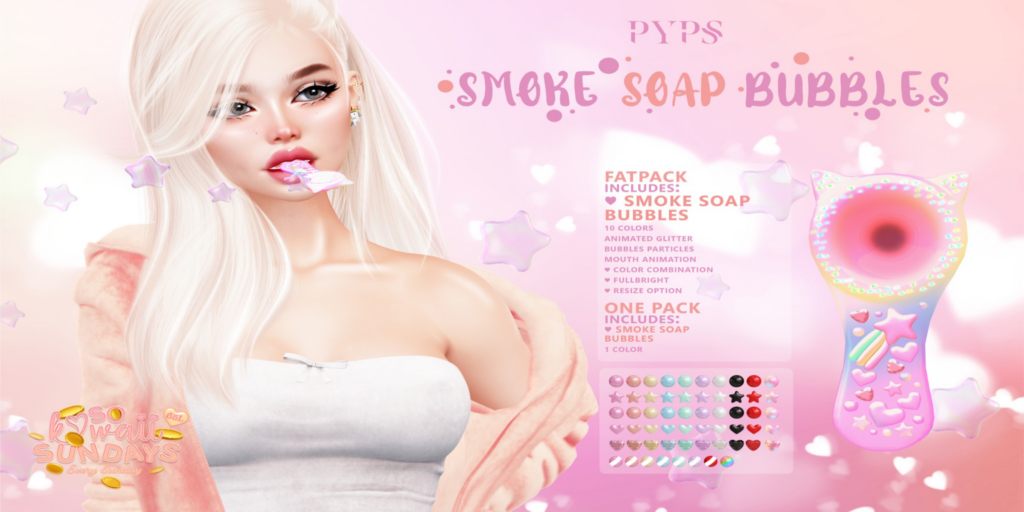 Smoak Soap Bubbles	&lt;a href=&quot;http://maps.secondlife.com/secondlife/Future%20Dreams/16/157/21&quot; target=&quot;_blank&quot;&gt;Teleport&lt;/a&gt;