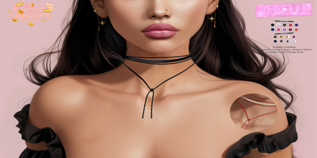 String Choker - Legacy/MaitreyaX/Reborn/+mods	&lt;a href=&quot;http://maps.secondlife.com/secondlife/The%20Northern%20Forests/179/116/902&quot; target=&quot;_blank&quot;&gt;Teleport&lt;/a&gt;