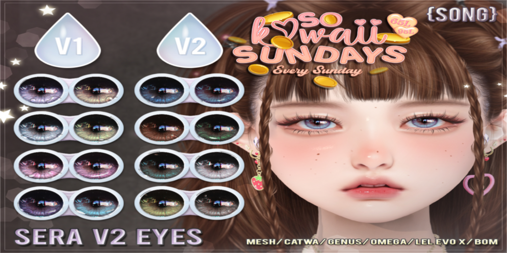 Sera V2 Eyes - BOM/Catwa/EvoX/Genus/Mesh/Omega	&lt;a href=&quot;http://maps.secondlife.com/secondlife/Meringue/61/83/1064&quot; target=&quot;_blank&quot;&gt;Teleport&lt;/a&gt;