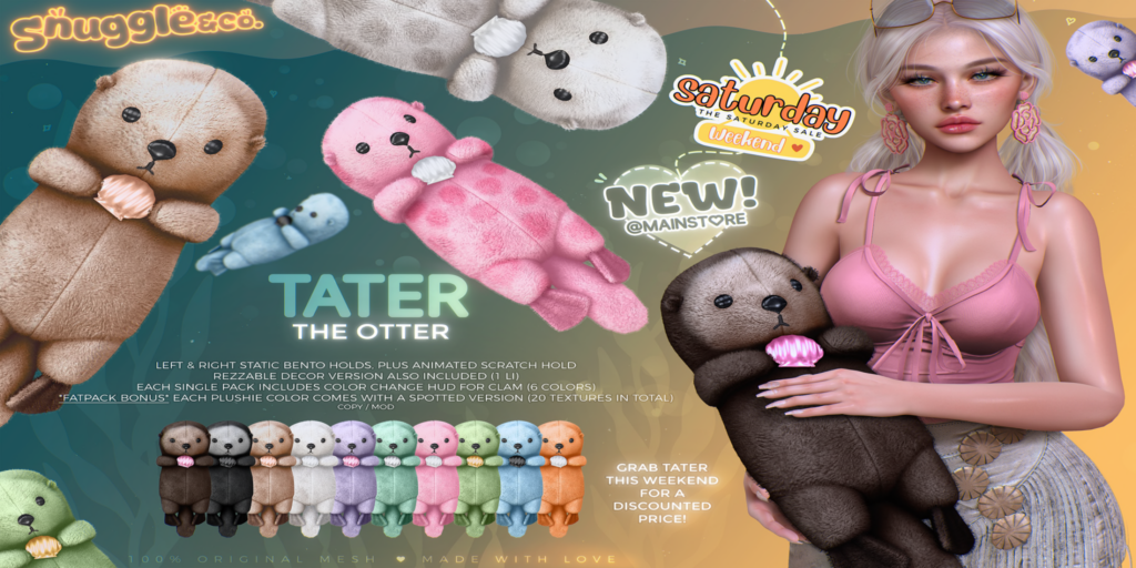 Tater The Otter Holdable &amp; Decor	&lt;a href=&quot;https://maps.secondlife.com/secondlife/TMD/87/62/21&quot; target=&quot;_blank&quot;&gt;Teleport&lt;/a&gt;