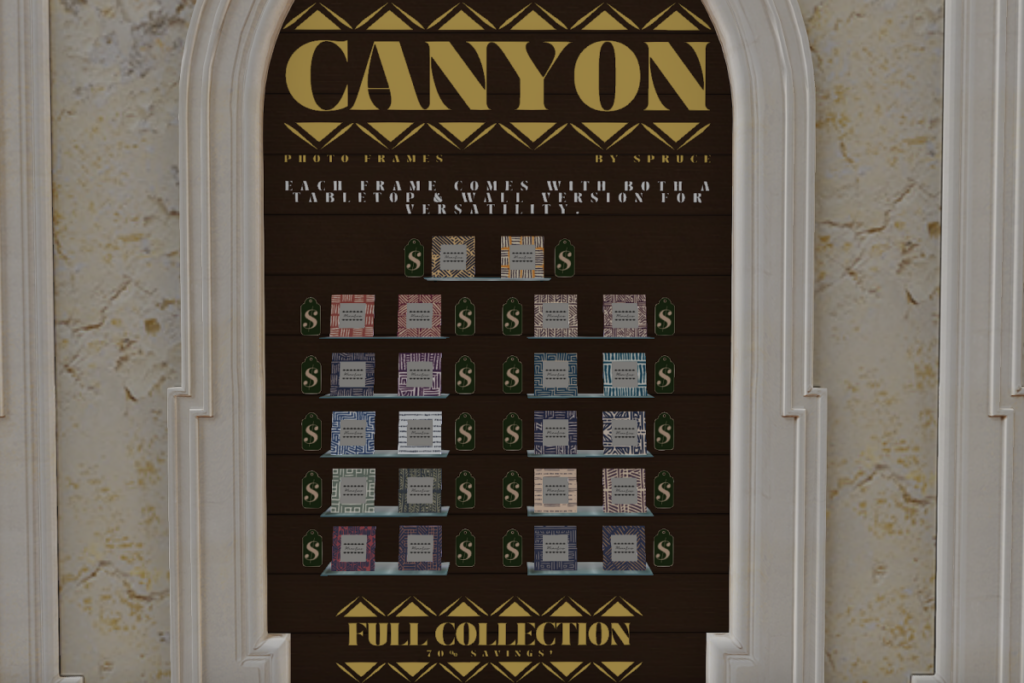 Canyon Frames, L$125 each/L$825 FP