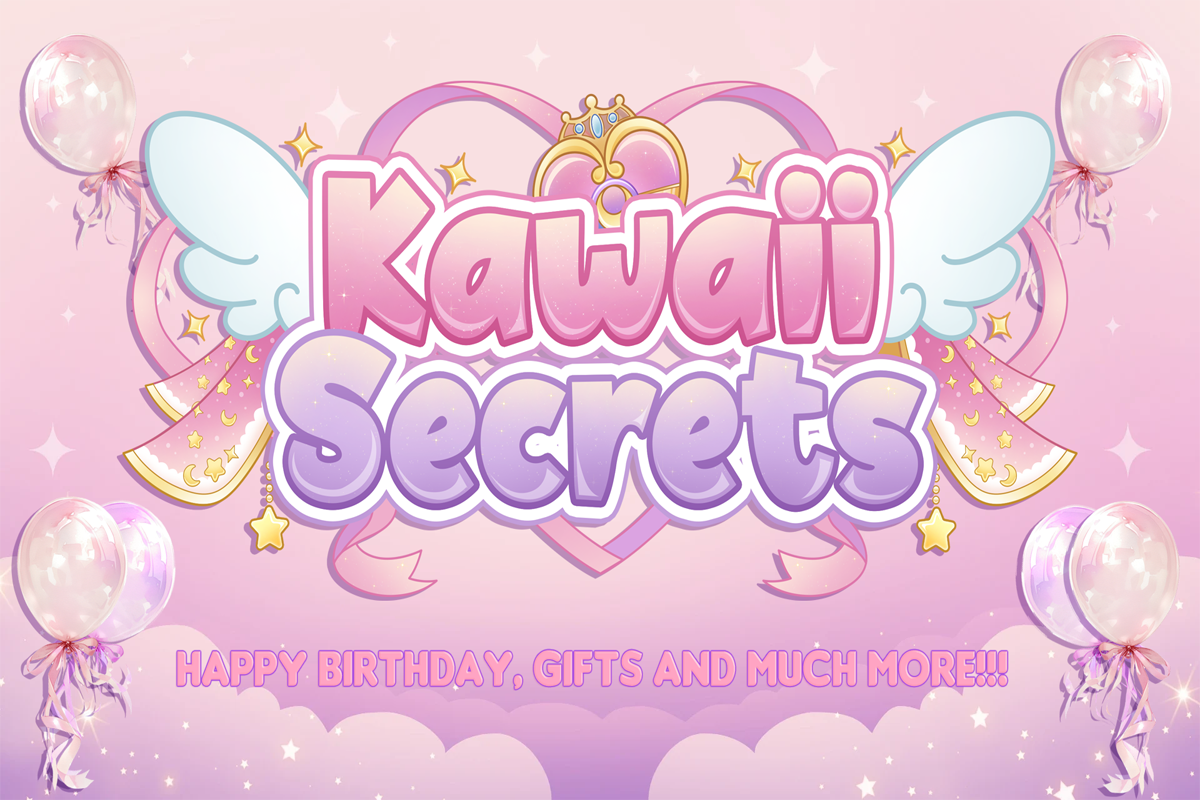 KAWAII SECRETS TURNS 2! LET’S CELEBRATE THE SWEETEST SHOPPING EVENT EVER