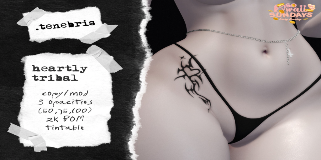 Heartly Tribal Tattoo - BOM	&lt;a href=&quot;http://maps.secondlife.com/secondlife/Graveyard/35/206/3002&quot; target=&quot;_blank&quot;&gt;Teleport&lt;/a&gt;