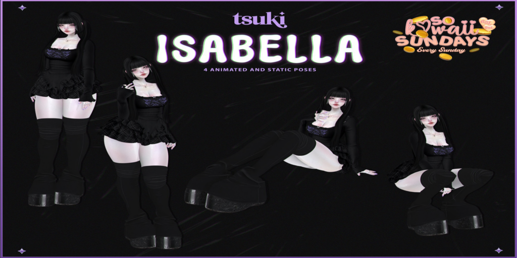 Isabella Poses	&lt;a href=&quot;https://maps.secondlife.com/secondlife/Dark%20Desires/242/182/25&quot; target=&quot;_blank&quot;&gt;Teleport&lt;/a&gt;