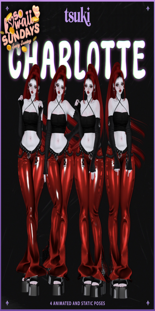 Charlotte Poses	&lt;a href=&quot;http://maps.secondlife.com/secondlife/Dark%20Desires/223/187/1862&quot; target=&quot;_blank&quot;&gt;Teleport&lt;/a&gt;