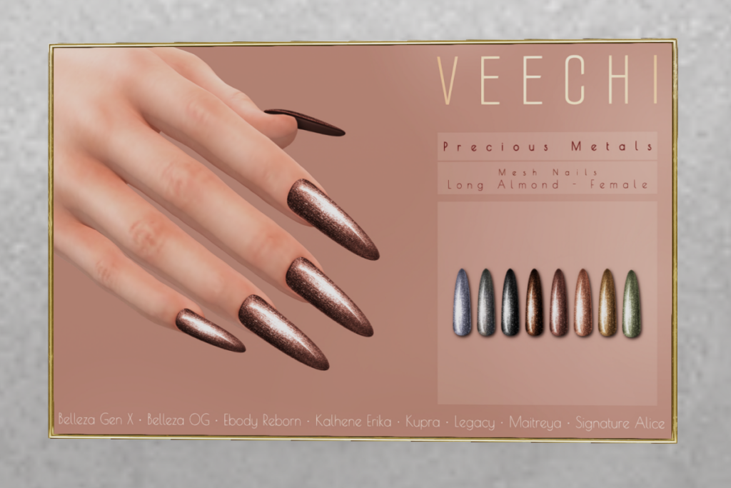 Precious Metals Mesh Nails Long Almond - See ad for fits	&lt;a href=&quot;http://maps.secondlife.com/secondlife/Impulse/75/77/22&quot; target=&quot;_blank&quot;&gt;Teleport&lt;/a&gt;