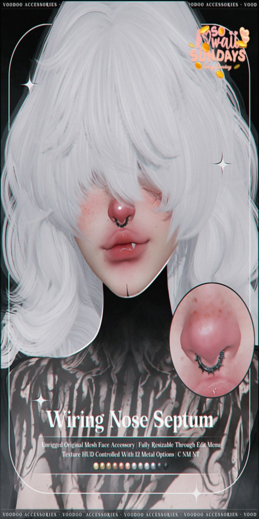 Wiring Nose Septum Piercing	&lt;a href=&quot;http://maps.secondlife.com/secondlife/The%20Conjuring/131/131/22&quot; target=&quot;_blank&quot;&gt;Teleport&lt;/a&gt;