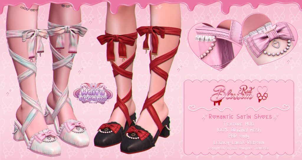 Romantic Satin Shoes - Legacy/MaitreyaX/Reborn