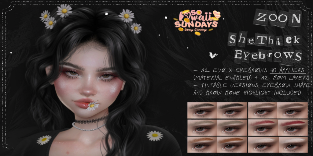 She Thick Eyebrows - EvoX	&lt;a href=&quot;http://maps.secondlife.com/secondlife/Timida/50/175/1466&quot; target=&quot;_blank&quot;&gt;Teleport&lt;/a&gt;
