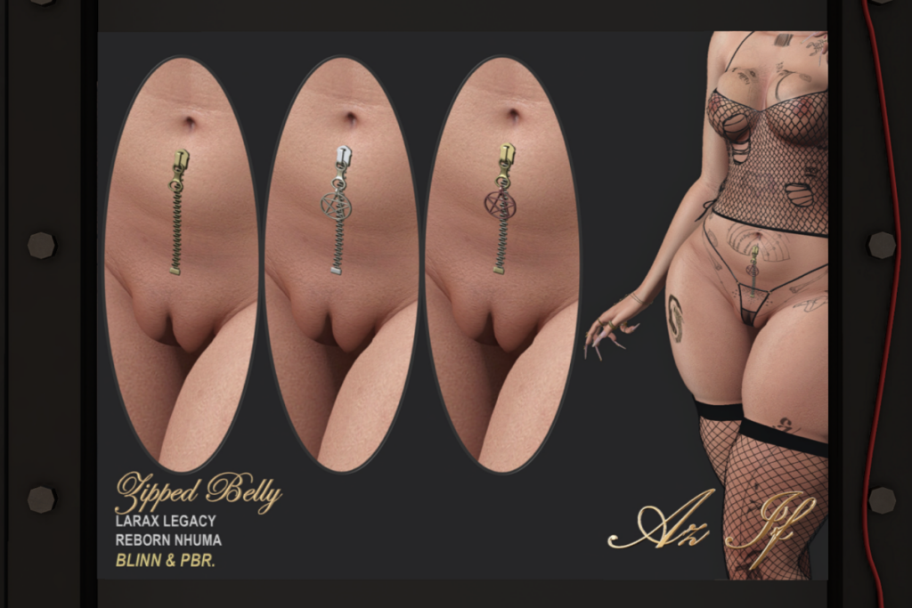 Zipped Belly Piercings - Legacy/MaitreyaX/Nhumana/Reborn, L$399 each/L$1199 FP