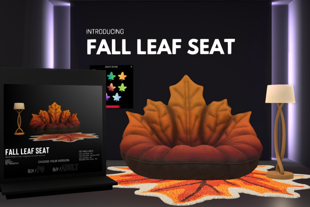 Fall Leaf Seat, L$1199 PG/L$2299 Adult