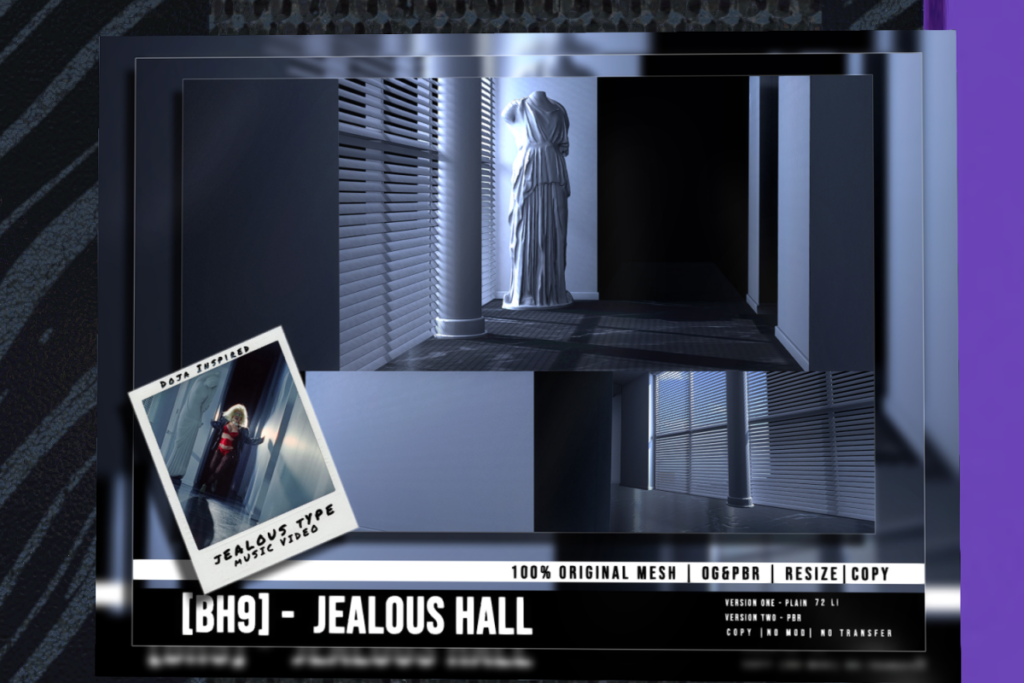 Jealous Hall, L$599