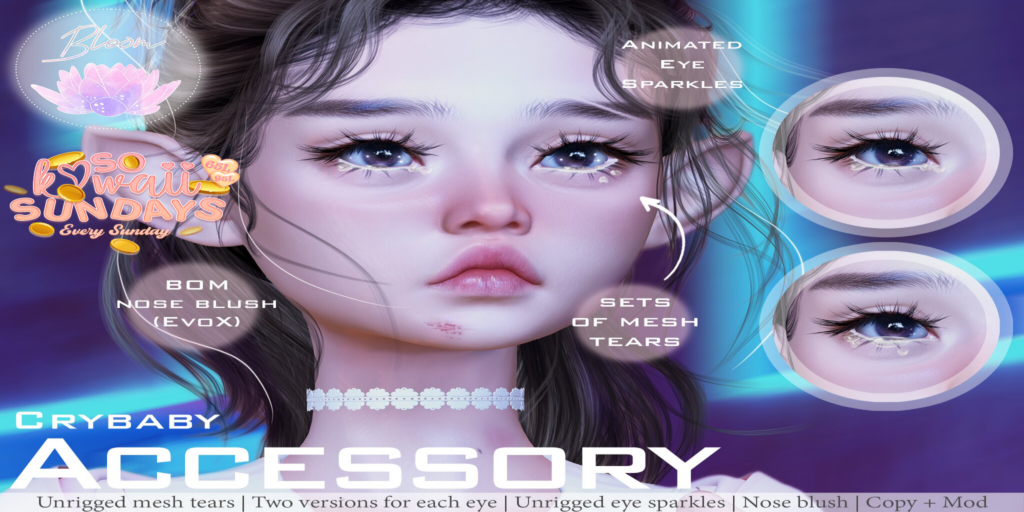 Crybaby Accessory &amp; Cosmetics - EvoX	&lt;a href=&quot;http://maps.secondlife.com/secondlife/Optimal/179/29/1601&quot; target=&quot;_blank&quot;&gt;Teleport&lt;/a&gt;