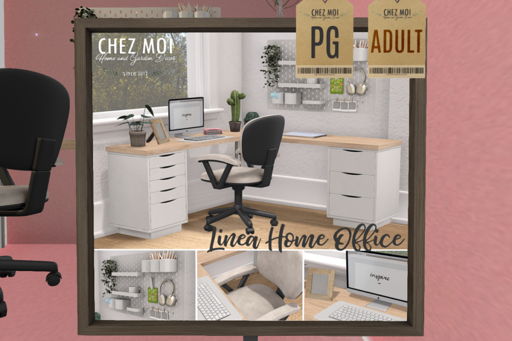 Home Office, L$80/L$360-L$559 each FP