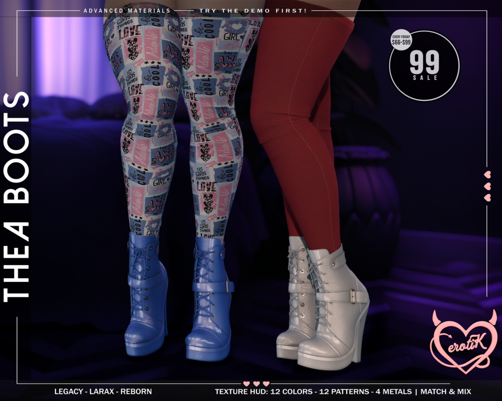 Thea Boots - Legacy/MaitreyaX/Reborn	&lt;a href=&quot;http://maps.secondlife.com/secondlife/WIP/110/141/1501&quot; target=&quot;_blank&quot;&gt;Teleport&lt;/a&gt;