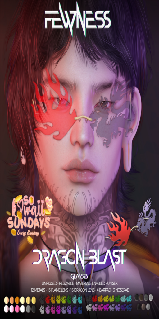 Dragon Blast Glasses	&lt;a href=&quot;http://maps.secondlife.com/secondlife/Moonstar/141/89/43&quot; target=&quot;_blank&quot;&gt;Teleport&lt;/a&gt;