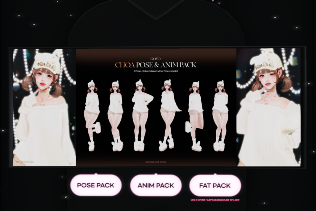 Choa Poses &amp; Animations, L$269-L$319 each/L$333 FP