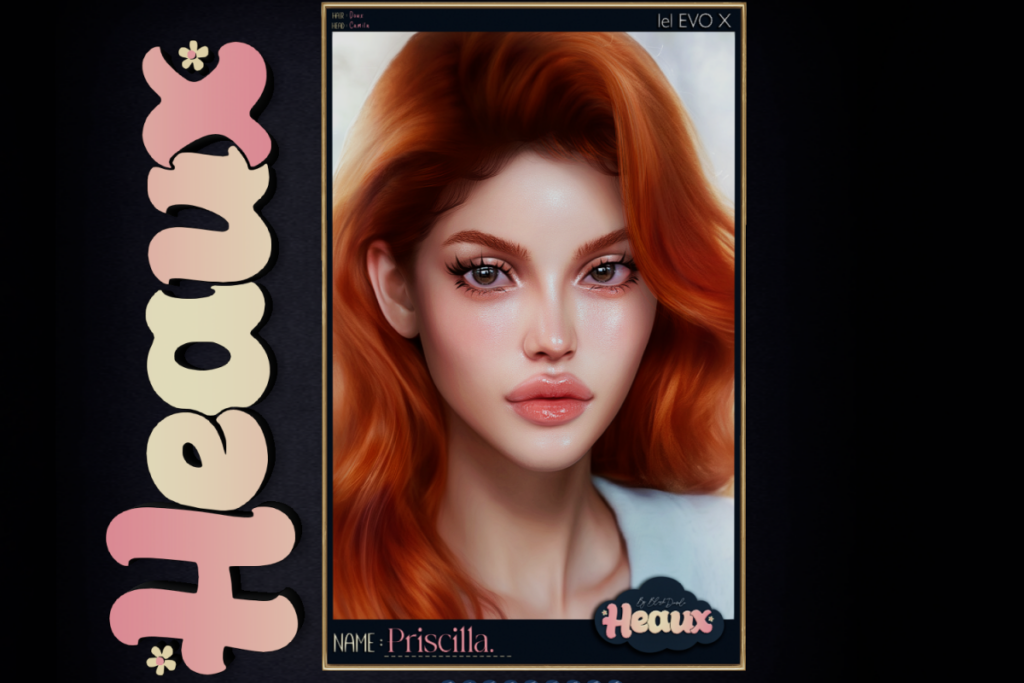 Priscilla Skin - EvoX, L$799 each/L$2875 FP