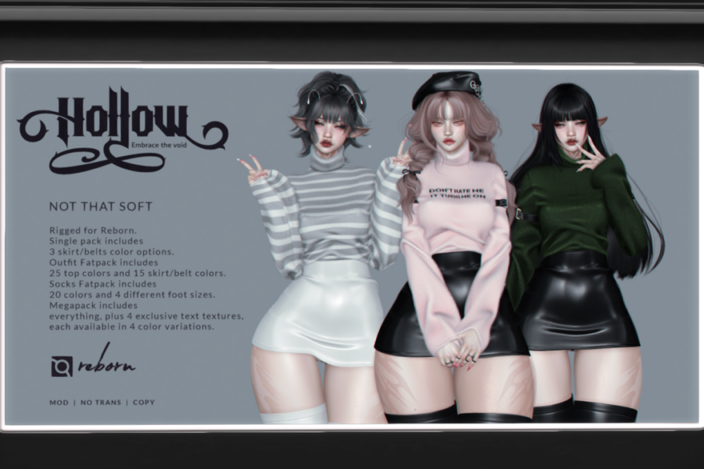Not That Soft Outfit - Reborn, L$350 each/L$1200 FP | Not That Soft Socks - Reborn, L$800 FP | L$1600 MP
