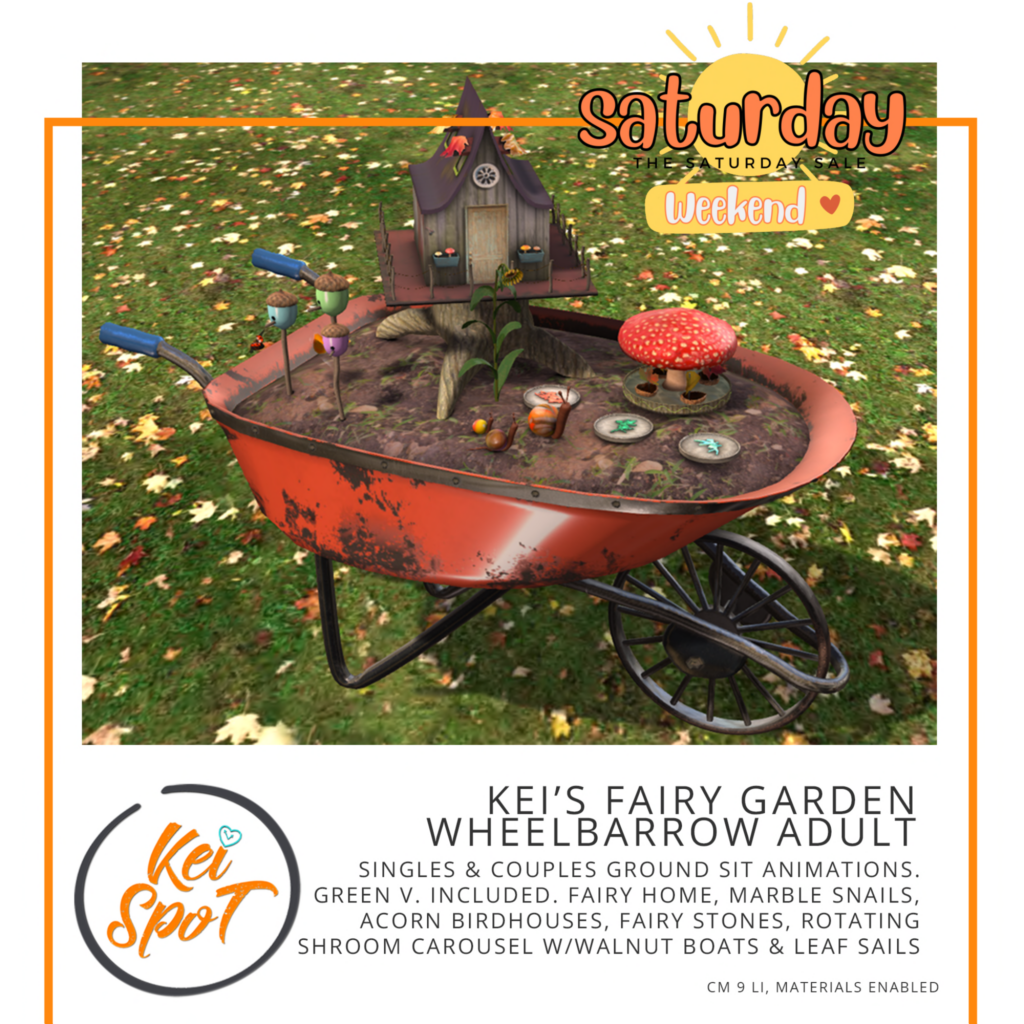 Fairy Garden Wheelbarrow	&lt;a href=&quot;http://maps.secondlife.com/secondlife/Hardrada/90/104/3801&quot; target=&quot;_blank&quot;&gt;Teleport&lt;/a&gt;