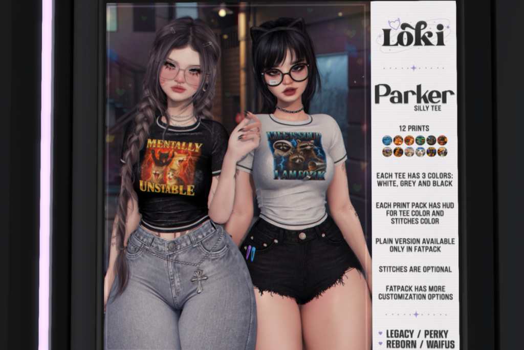 Parker Silly Tee - Legacy/Reborn/+mods, L$249 each/L$1299 FP