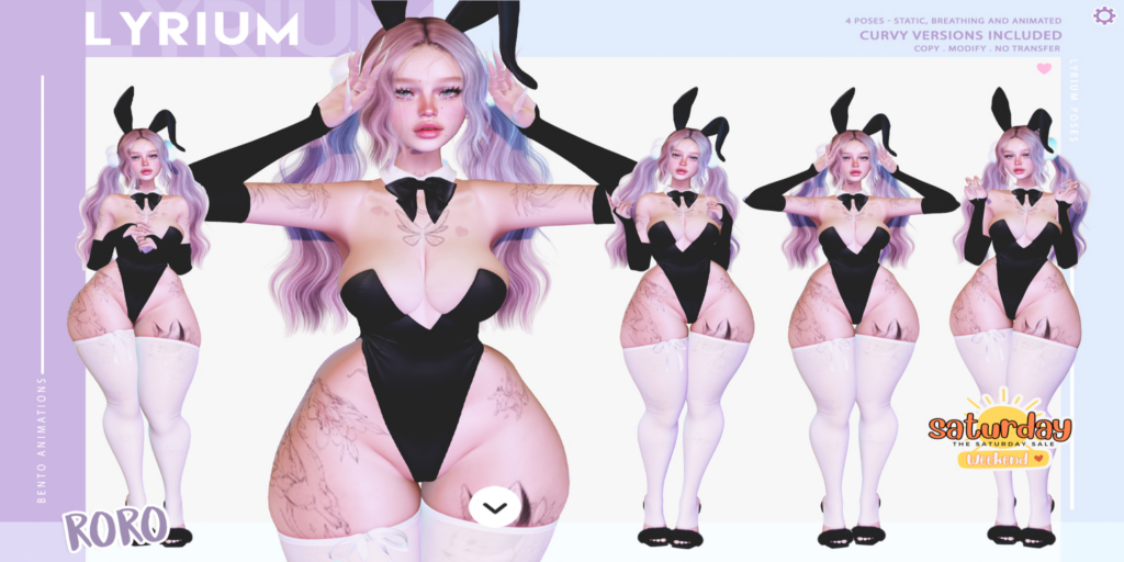 Roro Poses	&lt;a href=&quot;https://maps.secondlife.com/secondlife/Lunar%20and%20Friends/161/89/19&quot; target=&quot;_blank&quot;&gt;Teleport&lt;/a&gt;
