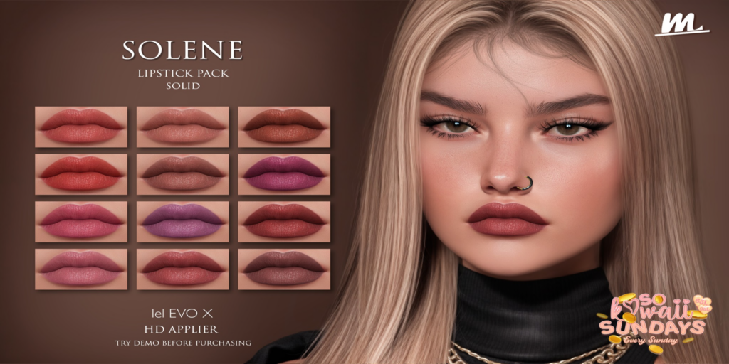 Solene Solid Lipstick Pack - EvoX	&lt;a href=&quot;https://maps.secondlife.com/secondlife/Oasis%20Paradise/223/54/700&quot; target=&quot;_blank&quot;&gt;Teleport&lt;/a&gt;