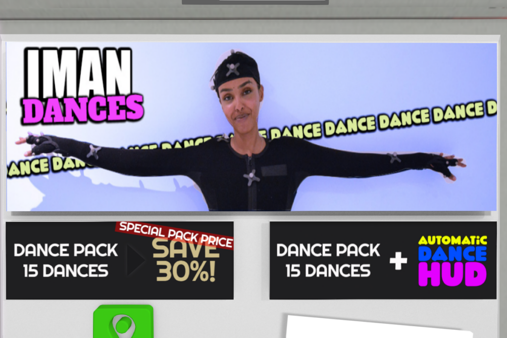 Iman Dances, L$300 each/L$2999-L$3799 each FP