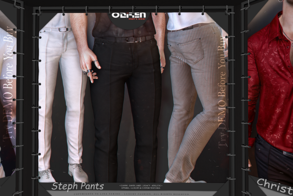 Steph Pants - Davis/Gianni/Jake/Legacy/+mods, L$340 each/L$1700 FP