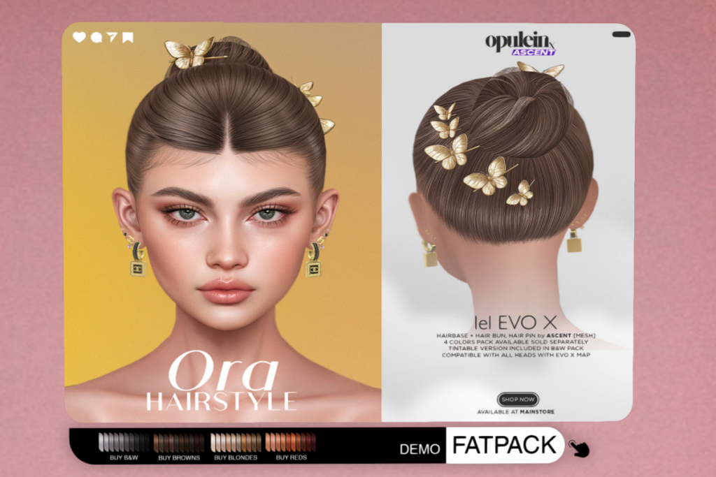 Ora Hairstyle - EvoX, L$200 each/L$400 FP