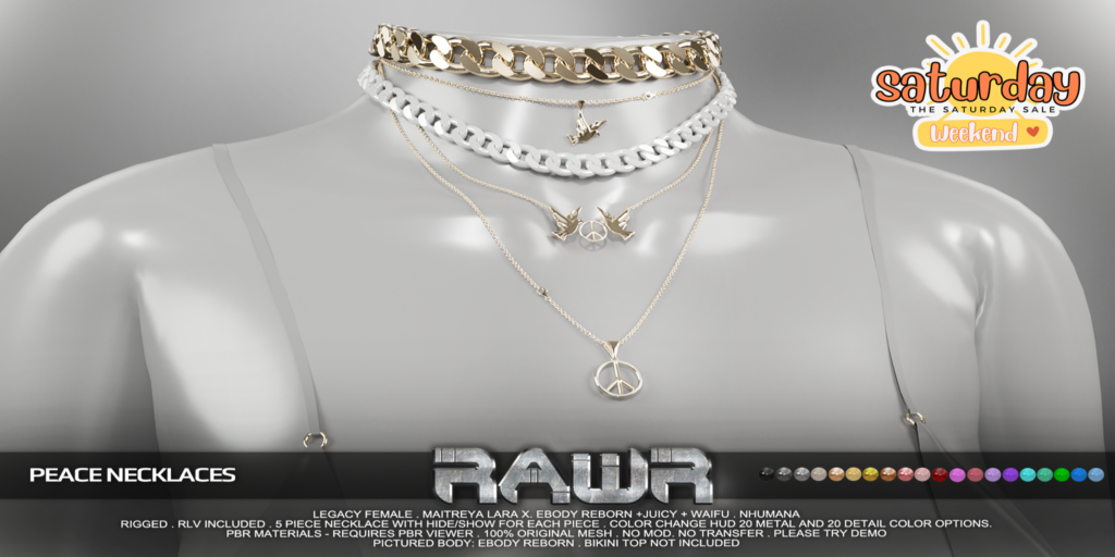Peace Necklace - Legacy/MaitreyaX/Nhumana/Reborn/+mods	&lt;a href=&quot;http://maps.secondlife.com/secondlife/RAWR/62/141/21&quot; target=&quot;_blank&quot;&gt;Teleport&lt;/a&gt;