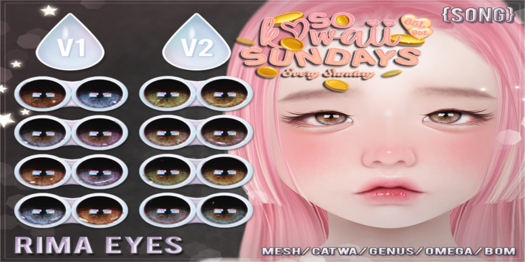 Rima Eyes - BOM/Catwa/Genus/Mesh/Omega	&lt;a href=&quot;http://maps.secondlife.com/secondlife/Meringue/61/83/1064&quot; target=&quot;_blank&quot;&gt;Teleport&lt;/a&gt;