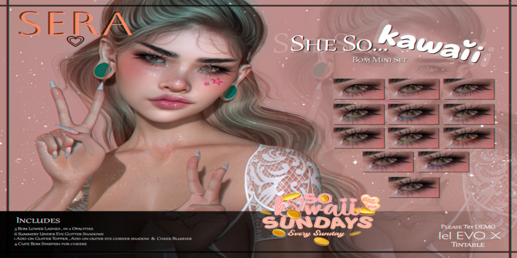She So Kawaii Makeup Set - EvoX	&lt;a href=&quot;http://maps.secondlife.com/secondlife/Unique%20Falls/192/192/2001&quot; target=&quot;_blank&quot;&gt;Teleport&lt;/a&gt;
