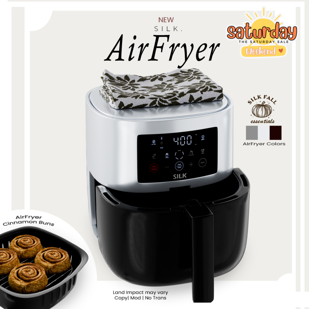 AirFryer Decor	&lt;a href=&quot;http://maps.secondlife.com/secondlife/East%20Coast/222/194/2103&quot; target=&quot;_blank&quot;&gt;Teleport&lt;/a&gt;