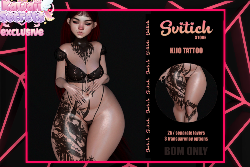 Kijo Tattoo - BOM, L$299