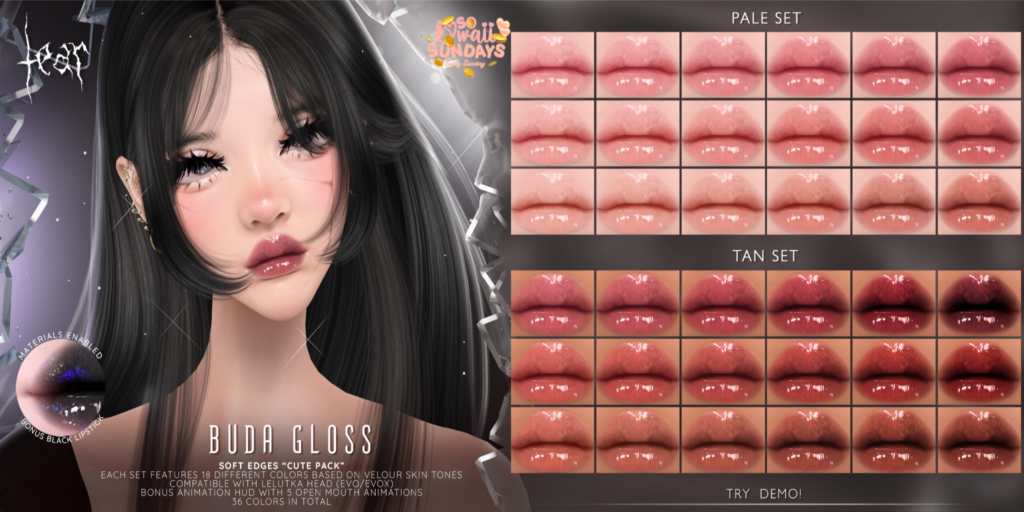 Buda Gloss Lipstick - Evo/EvoX	&lt;a href=&quot;http://maps.secondlife.com/secondlife/Hashira/150/190/3&quot; target=&quot;_blank&quot;&gt;Teleport&lt;/a&gt;