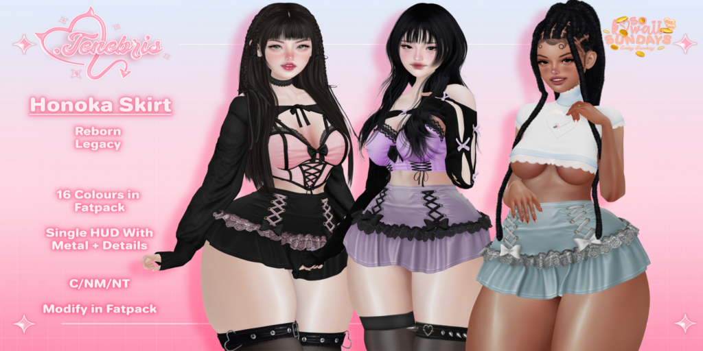 Honoka Skirt - Legacy/Reborn	&lt;a href=&quot;http://maps.secondlife.com/secondlife/Graveyard/35/206/3002&quot; target=&quot;_blank&quot;&gt;Teleport&lt;/a&gt;