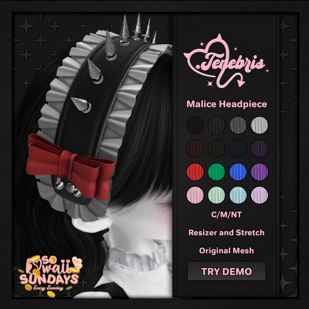 Malice Headpiece	&lt;a href=&quot;http://maps.secondlife.com/secondlife/Graveyard/35/206/3002&quot; target=&quot;_blank&quot;&gt;Teleport&lt;/a&gt;