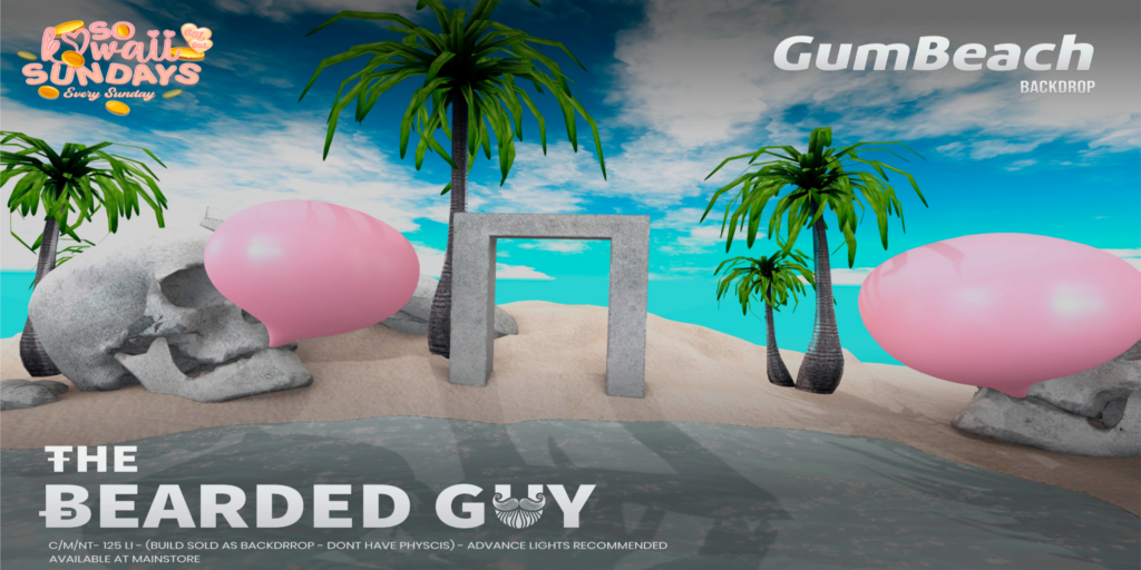 Gum Beach Backdrop	&lt;a href=&quot;http://maps.secondlife.com/secondlife/Moonwall/169/121/32&quot; target=&quot;_blank&quot;&gt;Teleport&lt;/a&gt;