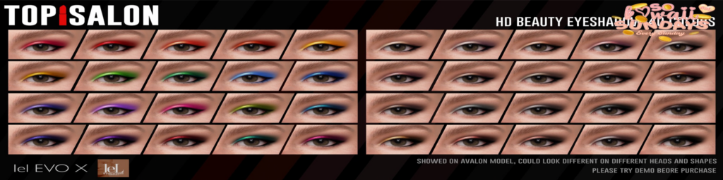HD Beauty Eyeshadow - EvoX	&lt;a href=&quot;http://maps.secondlife.com/secondlife/Meringue/143/144/902&quot; target=&quot;_blank&quot;&gt;Teleport&lt;/a&gt;